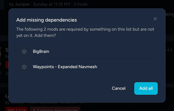 The Add missing dependencies dialog on a mod list, offering to add BigBrain and Waypoints with an Add all button.