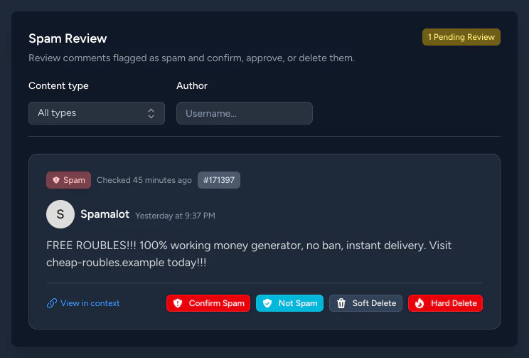 The spam review queue, with one comment flagged as spam and buttons to confirm it, mark it as not spam, soft delete it, or hard delete it.